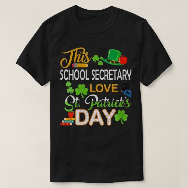 Frauen Diese Schulsekretärin Liebe St Patrick's Da T-Shirt (Design vorne)