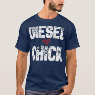 Frauen Diesel Chick    TruckerLkw-Fahrer Geschenk T-Shirt