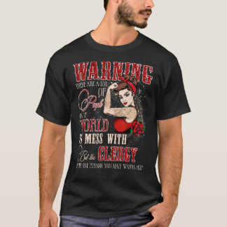 Frauen dieser Klerus ist die eine Person, die du d T-Shirt