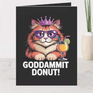 Frauen Donut Prinzessin Katze Meme Dankeskarte