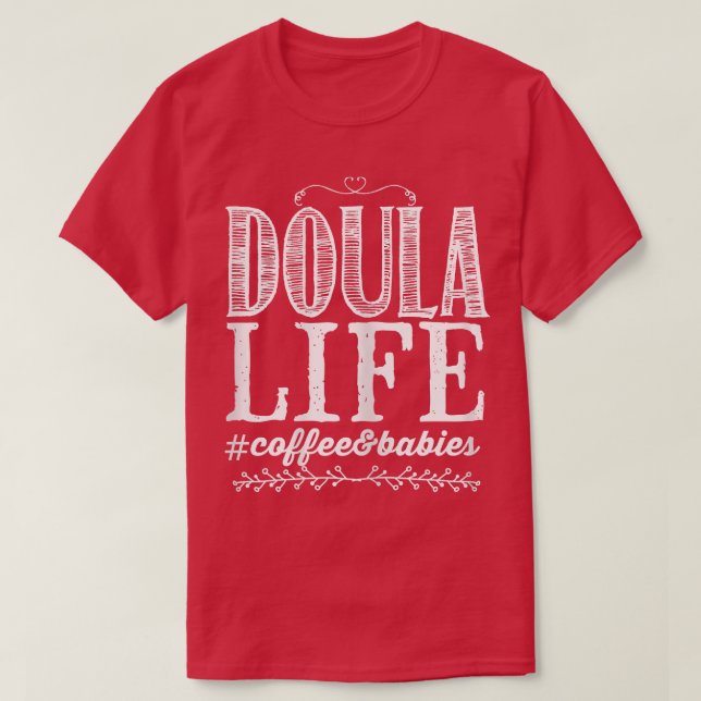 Frauen Doula Life T-Shirt (Design vorne)