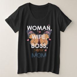 Frauen, Ehefrau, Chef, super Mom Große Größe T-Shirt