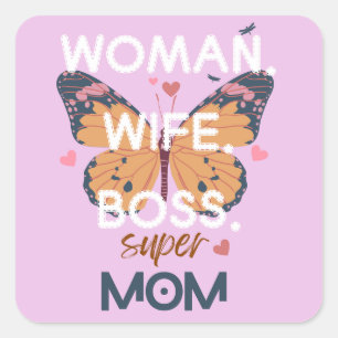 Frauen, Ehefrau, Chef, super Mom Quadratischer Aufkleber