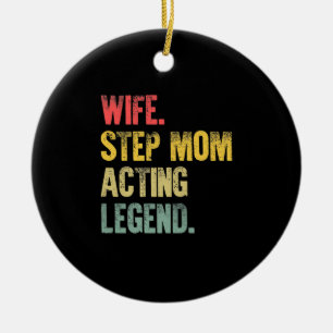 Frauen Ehefrau Step Mama Schauspiel Legend Premium Keramik Ornament