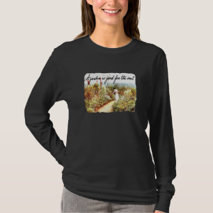 Frauen Ein Garten ist gut für das Soul Gartenarbei T-Shirt