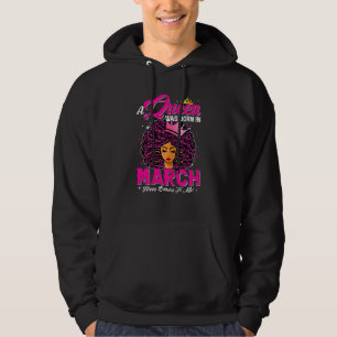 Frauen eine Königin war Geboren in März Black Afri Hoodie