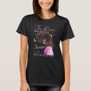 Frauen eine Königin war im November Geboren, nach T-Shirt