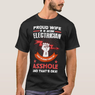 Frauen Elektriker Ehefrau Shirt Stolze Ehefrau ein