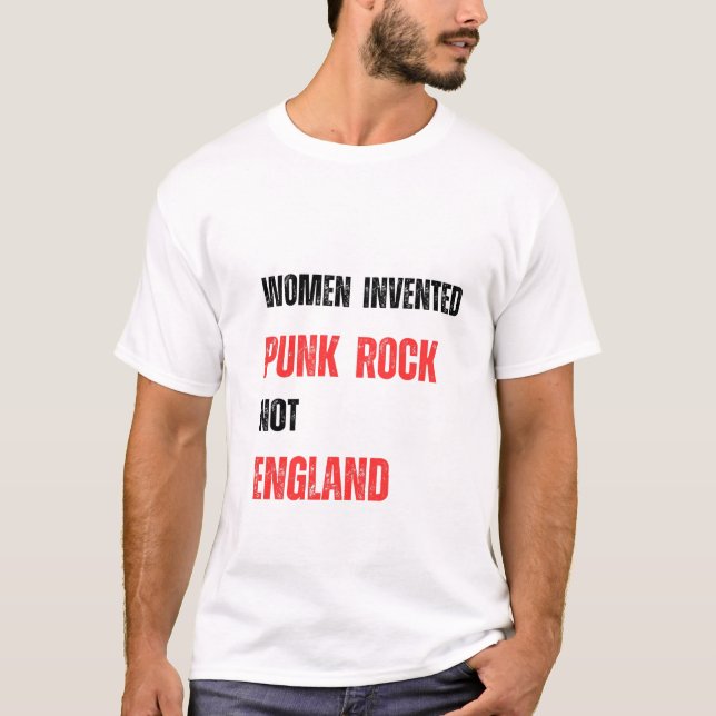 Frauen erfunden Punk Rock nicht umschließen T-Shirt (Vorderseite)