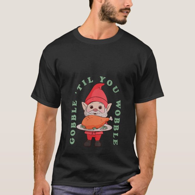 Frauen Erntedank Gnome Holding a Turkey Leg Tha T-Shirt (Vorderseite)