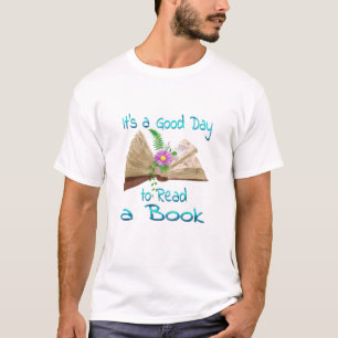 Frauen Es ist ein guter Tag ein Buch zu lesen T-Shirt