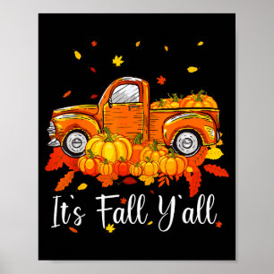 Frauen Es Ist Herbst Euch Kürbis LKW Herbst Baum E Poster