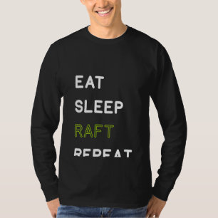 Frauen essen Sleep Raft Wiederholung Shirt Funny