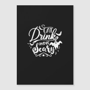 Frauen Essen Trinken Und Sei Gruselig Halloween Mo Magnetkarte