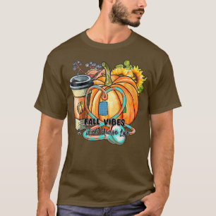 Frauen fallen Vibes und das Krankenleben fällt Sai T-Shirt