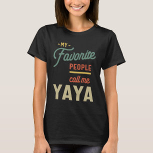 Frauen Favorite Yaya Grandma Gift T-Shirt