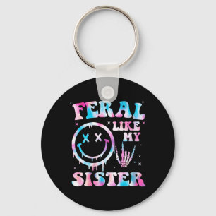 Frauen Feral Like Schwester Lustig Sarkastische Sc Schlüsselanhänger