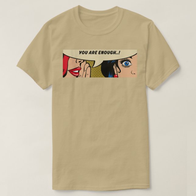 Frauen flüsternSie sind genug FeminismusComischer  T-Shirt (Design vorne)