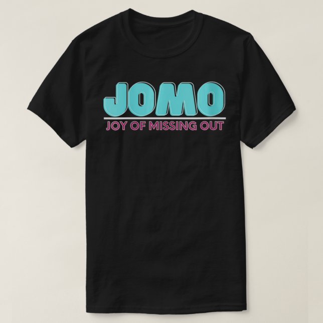 Frauen Freude am Vermissten Jomo Veck T-Shirt (Design vorne)