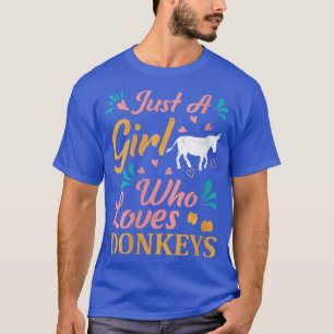Frauen Funny Donkey Tier Lover Nur ein Mädchen, da T-Shirt