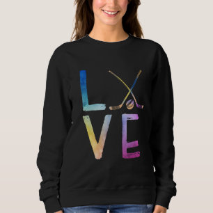 Frauen Funny Liebe Ice Hockey Girls Hockey Spieler Sweatshirt
