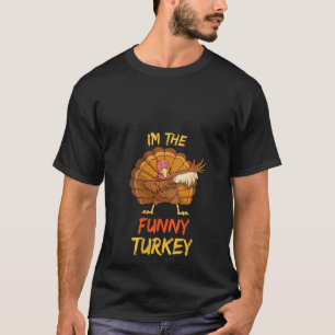 Frauen Funny Turkey Matching Familiengruppe Thanks T-Shirt