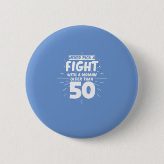Frauen Geburtstag 50. Geburtstag 50 Jahre Sonnenge Button