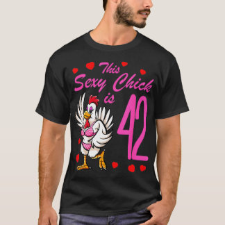 Frauen Geburtstag Dieses sexy Kind ist 42. Mädchen T-Shirt