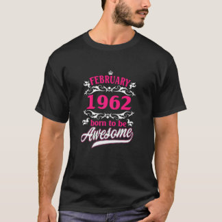 Frauen Geburtstag Vintage Bekleidung Februar 1962  T-Shirt