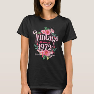 Frauen Geburtstagsgeschenk Geboren im Januar 1972  T-Shirt