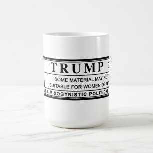 Frauen gegen Trump-Warnschild Tasse