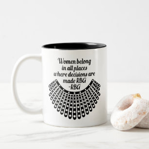 Frauen gehören an allen Orten, an denen Entscheid Zweifarbige Tasse