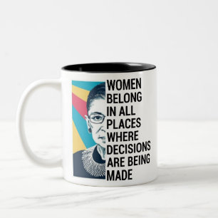 Frauen gehören an allen Orten, an denen Entscheid Zweifarbige Tasse