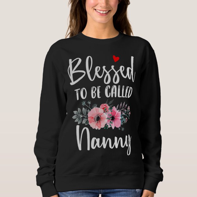 Frauen gesegnet, als Kindermädchentag bezeichnet z Sweatshirt (Vorderseite)
