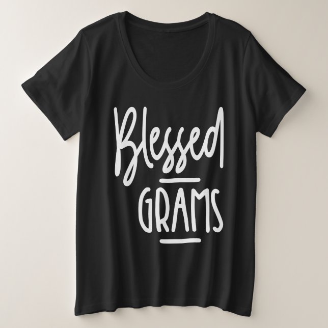 Frauen gesegnet Grams Oma Geschenk Große Größe T-Shirt (Design vorne)