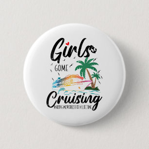 Frauen Girls Gone Cruaking Erinnerungen für eine L Button