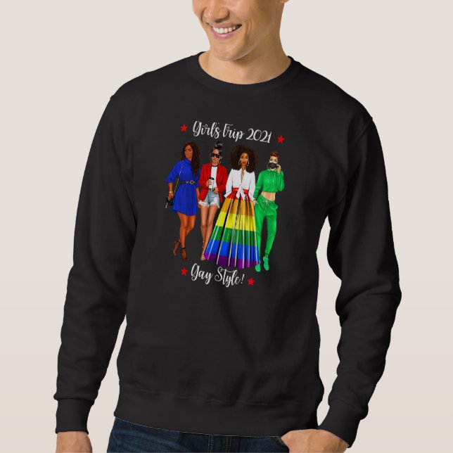 Frauen Girls Trip Lgbtq Urlaub Gay Black Woman H Sweatshirt (Vorderseite)