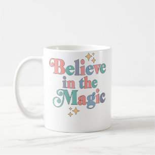 Frauen glauben an die Magie Kaffeetasse