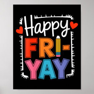 Frauen Glücklicher Freitag Fri-yay Lehrer Schule M Poster