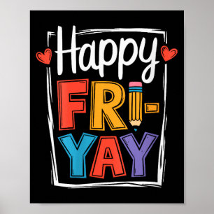 Frauen Glücklicher Freitag Fri-yay Lehrer Schule M Poster