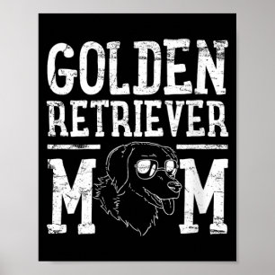 Frauen Golden Retriever Hundemutter Mama Geschenk Poster