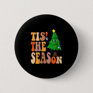 Frauen Groovy Tis The Season Weihnachten Hippie Ki Button