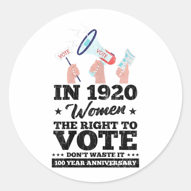 Frauen haben das Recht auf Abstimmung bei den lust Runder Aufkleber (Vorderseite)