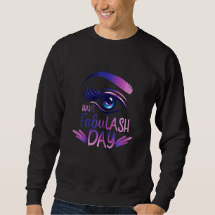 Frauen haben einen Fabulasetag für ein Beautizium Sweatshirt