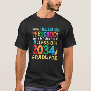 Frauen Hallo Vorschulklasse von 2034 zurück nach S T-Shirt