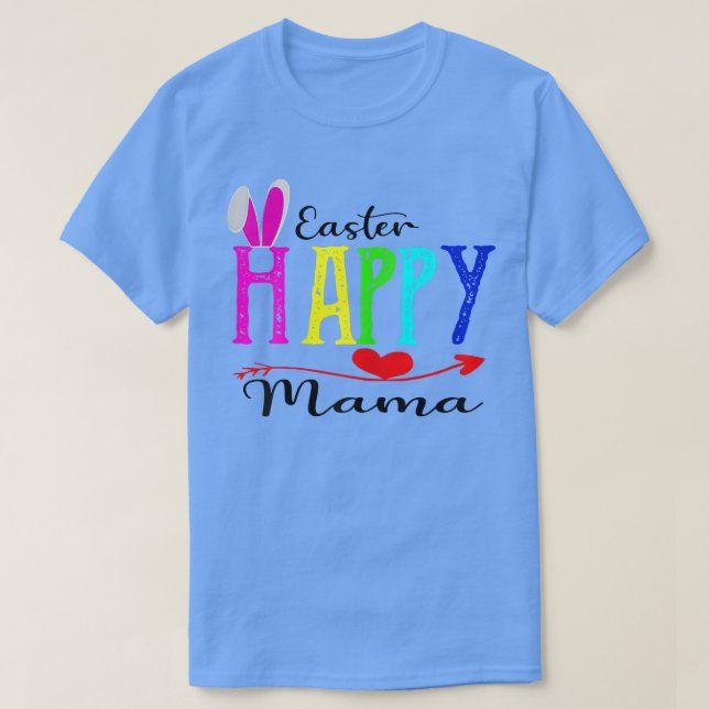 Frauen Happy Ester Mama Eggs Holiday Oaster mama C T-Shirt (Design vorne)