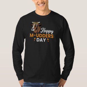 Frauen Happy M Udders Day Mütter Tag Kuh Heifer T-Shirt
