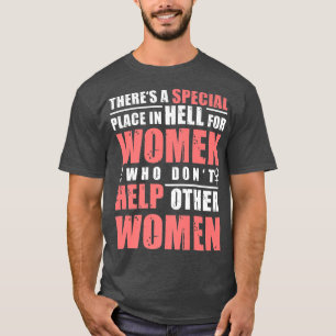Frauen helfen Frauen Frauenfeindlichkeit T-Shirt