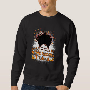 Frauen Herbst ist mein zweitliebstes F-Wort Herbst Sweatshirt