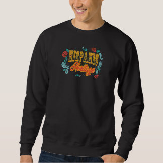 Frauen Hispanic Heritage Blumen Spanische Kultur R Sweatshirt